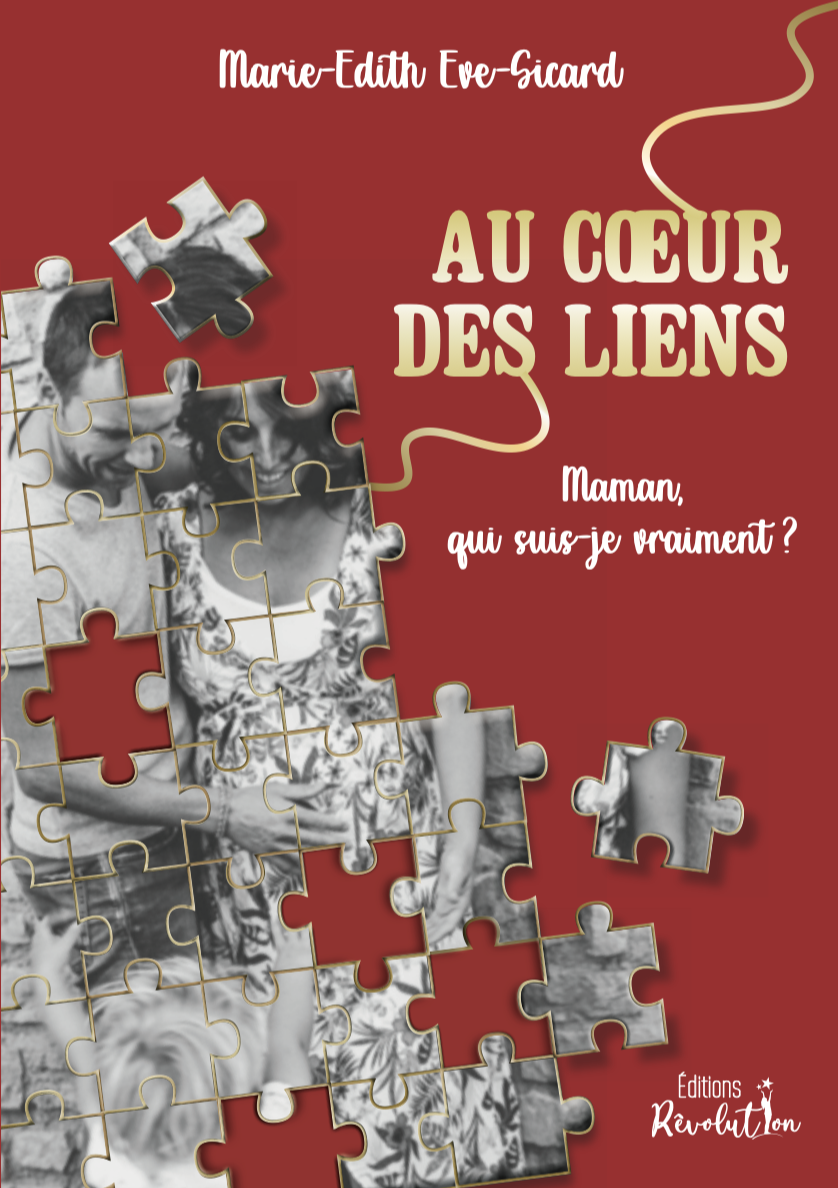 ✨ Un nouveau livre à découvrir en avant-première : Au cœur des liens, de Marie-Edith EVE-SICARD